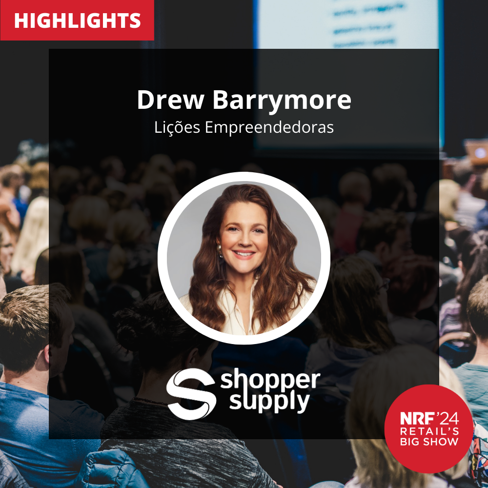 Você está visualizando atualmente Drew Barrymore Encanta a Audiência na NRF 2024 com Lições Empreendedoras